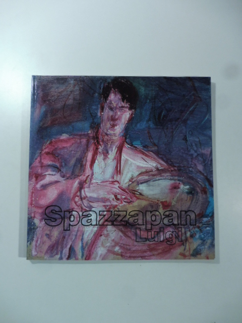 Spazzapan Luigi. Segni di una interiorità rivelata